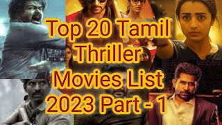 Top 20 Tamil Thriller Movies List Part  1 movieslist thriller tamilmovie vijay [upl. by Ydnih]