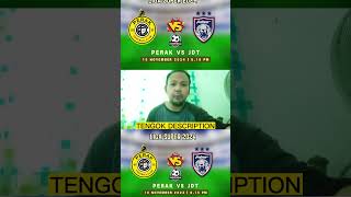 PERAK VS JDT LIVE [upl. by Alison]