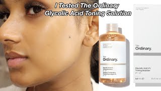 I Tested The Ordinary Glycolic Acid Toner Every Day For A Week amp This Happened [upl. by Louth]