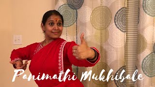 PANIMATHI MUKHIBALE  MOHINIYATTAM PADAM [upl. by Alauqahs]