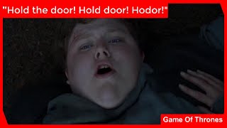 quotHold the door Hold door Hodorquot  Game Of Thrones clip S6E5  This Scene is Awesome [upl. by Harri]