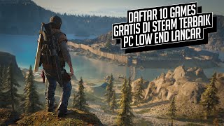 TOP 10 Game Gratis di Steam Ringan PC LOW END LANCAR [upl. by Ronnie]