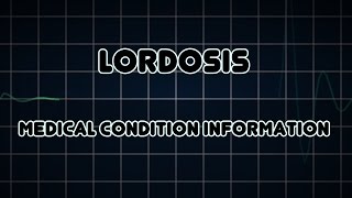 Lordosis Medical Condition [upl. by Frolick104]