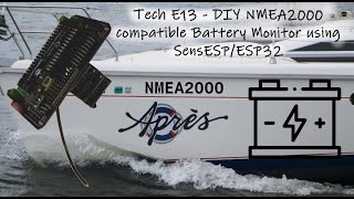 DIY NMEA2000 compatible Battery Monitor using SensESPESP32  Part 2  Tech E13  Après Sail [upl. by Aaron]