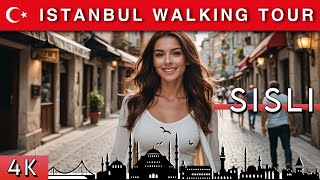 🇹🇷 Istanbul  SISLI walking tour  March 2024  4K HD•60 fps [upl. by Dante]