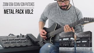 Zoom G5n  G3Xn  G3n Patches  Metal Pack vol2  Playthrough [upl. by Nerine]