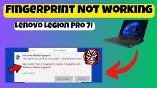 How to Solve Lenovo Legion Pro 7i Fingerprint Not working ISSUE [upl. by Lexi865]