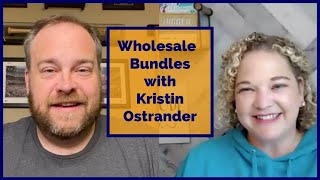 Adding Wholesale Bundles to Your Amazon FBA Business  Interview with Kristin Ostrander [upl. by Gilbart]