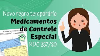 Novas regras Medicamentos de Controle Especial  RDC 35720 [upl. by Trotter]