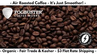 A better day is one sip away AirRoasted Coffee  Fogbuster Coffee Works gourmetcoffee lowacid [upl. by Aliet]