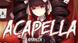 「Nightcore」→ Acapella Karmin Lyrics [upl. by Aenet]