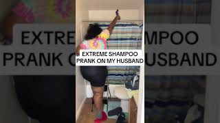 EXTREME SHAMPOO PRANK ON MY HUSBAND [upl. by Junia121]