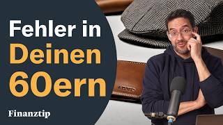 5 gefährliche GeldFehler in Deinen 60ern die Du vermeiden solltest [upl. by Ahsele]