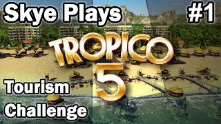 Tropico 5 Tourism Challenge 1 ►Getting Started◀ GameplayTips Tropico 5 [upl. by Akinihs843]