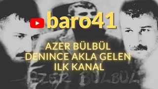 Azer Bülbül  Bu nedir  uzun hava baro41 [upl. by Ulric629]