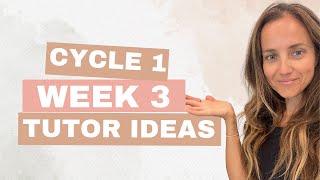 CC Cycle 1 Week 3 Tutor Ideas [upl. by Ardnatal]