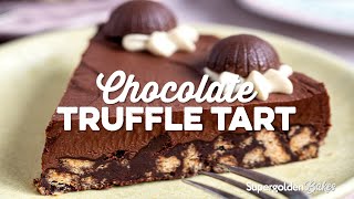 Chocolate Truffle Tart No Bake  Supergolden Bakes [upl. by Bounds428]