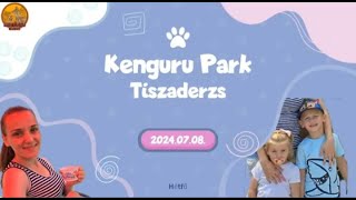 Kenguru Park Tiszaderzs  20240708 [upl. by Browne724]