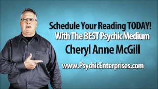 Best Psychic Medium Cheryl Anne McGill with Psychic Enterprises [upl. by Banquer]