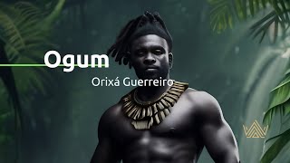 Ogum Orixá Guerreiro [upl. by Noval949]