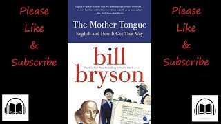 The Mother tongue by Bill Bryson Audiobook Part 1 [upl. by Robbie]