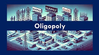 What is Oligopoly  Definition Example Characteristics  What Leads to an Oligopoly [upl. by Tobey]