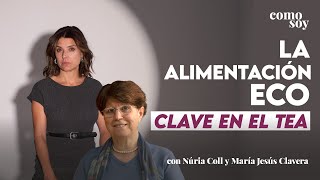 🍃 La importancia de la ALIMENTACIÓN ECO en el trastorno del espectro autista  Podcast ComoSoy [upl. by Smaoht]