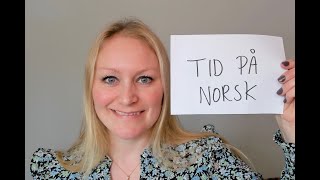 Video 1117 TID PÅ NORSK [upl. by Enttirb419]