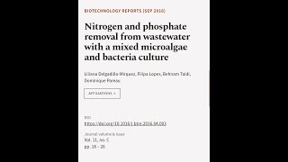 Nitrogen and phosphate removal from wastewater with a mixed microalgae and bacteria c  RTCLTV [upl. by Francoise698]