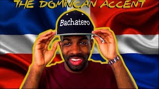 How To Speak Like A Dominican The Dominican Accent [upl. by Nestor151]