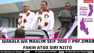 ALIEKUA WAKALA WA MAALIM SEIF 2015 PRF OMAR FAKIH ATOA SIRI NZITO SUBSCRIBE [upl. by Clarisa]