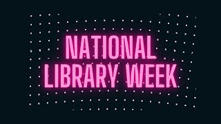 National Library Week [upl. by Lavoie]