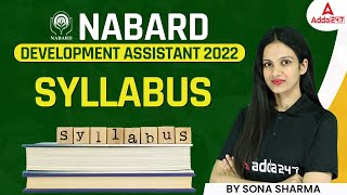 Nabard Development Assistant Syllabus 2022  NABARD DA 2022 Complete Syllabus  Sona Sharma [upl. by Charin]