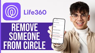 How to Delete a Member From Life360  Remove Someone on Life360 Circle [upl. by Hagep]