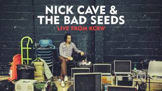 Nick Cave amp The Bad Seeds  Push The Sky Away Live From KCRW [upl. by Dream719]