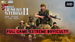 Conflict Desert Storm II Back Back to Baghdad PS2 Longplay Full Game Extreme Difficulty [upl. by Kadner]