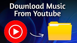 How To Download Music From YouTube To MP3  Complete Guide [upl. by Abroms368]