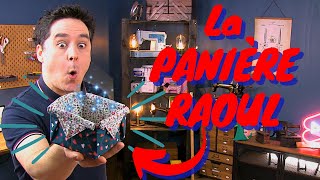 La Panière Raoul  Tuto Couture [upl. by Nauquf]