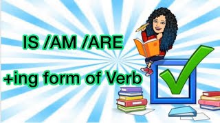 IsAm Are ing form of Verb ING spelling rules for Grade 1English Grammar [upl. by Barabbas]