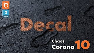 How to Use Corona Renderer Decals Tutorial and Essential Tips Chaos Corona 10 [upl. by Anayrb]