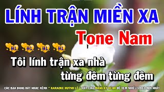 Karaoke Lính Trận Miền Xa  Tone Nam Nhạc Sống Mới  Huỳnh Lê [upl. by Fates]