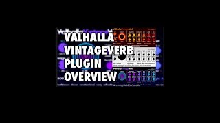 valhalla vintage verb overview [upl. by Columba]