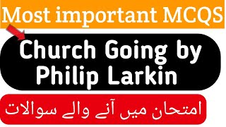 MCQS Church Going by Philip Larkin [upl. by Yenial618]