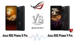 Asus ROG Phone 8 Pro VS Asus ROG Phone 9 Pro [upl. by Yenahc]