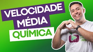 VELOCIDADE MEDIA QUIMICA [upl. by Tidwell213]