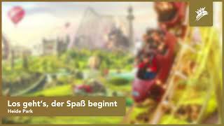 Los gehts der Spaß beginnt  Heide Park  Theme Park Music [upl. by Calista]