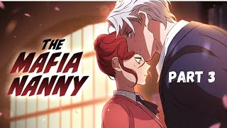 The Mafia Nanny Comic Dub 3  Webtoon Comic Dub [upl. by Purcell382]