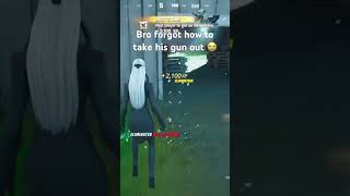 Bro forgot to take his gun outfortnite fortnitememes fypシ゚ [upl. by Hebert132]