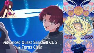 FGO Advanced Quest 72 Seashell CE 2  Captain Scathachs Special Guidance [upl. by Oly]