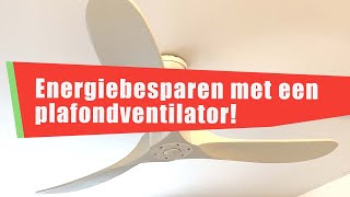 74 Energie besparen met een plafondventilator [upl. by Irving531]